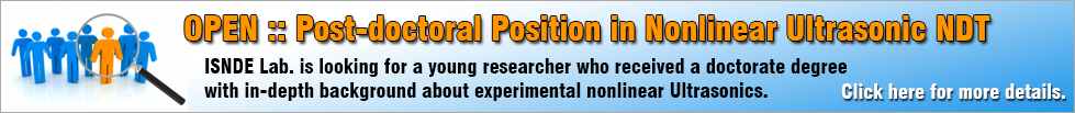 OPEN :: Post-doctoral Position in Nonlinear Ultrasonic NDT